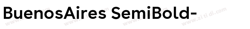 BuenosAires SemiBold字体转换 BuenosAires SemiBold字体转换